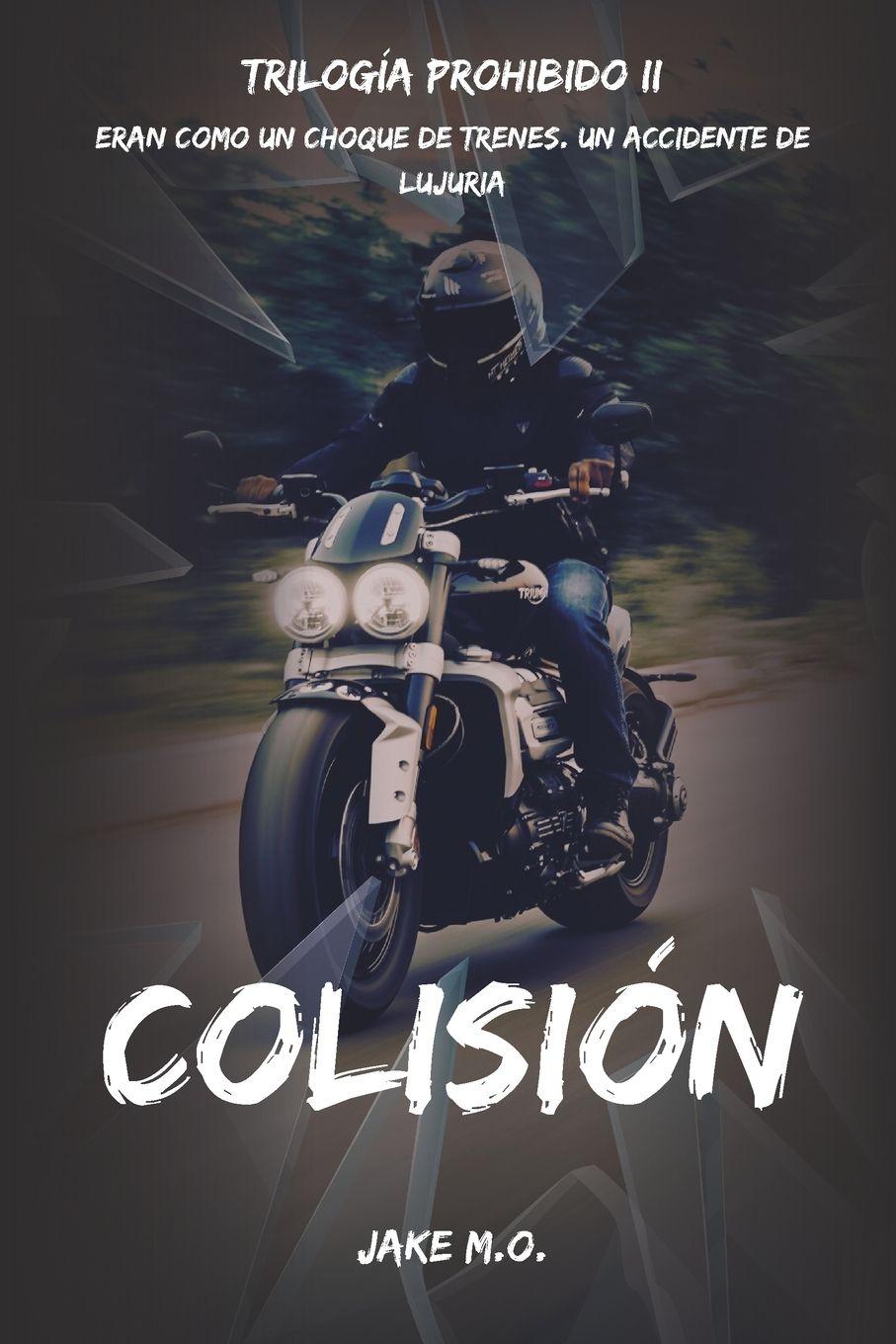 Kniha COLISIÓN Jake M.O.