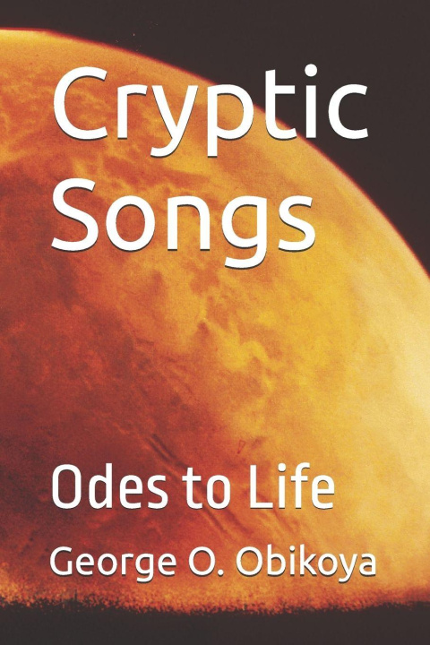 Kniha Cryptic Songs George O. Obikoya