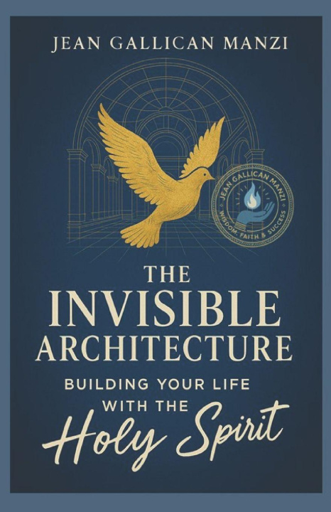 Book The INVISIBLE ARCHITECTURE Jean Gallican MANZI
