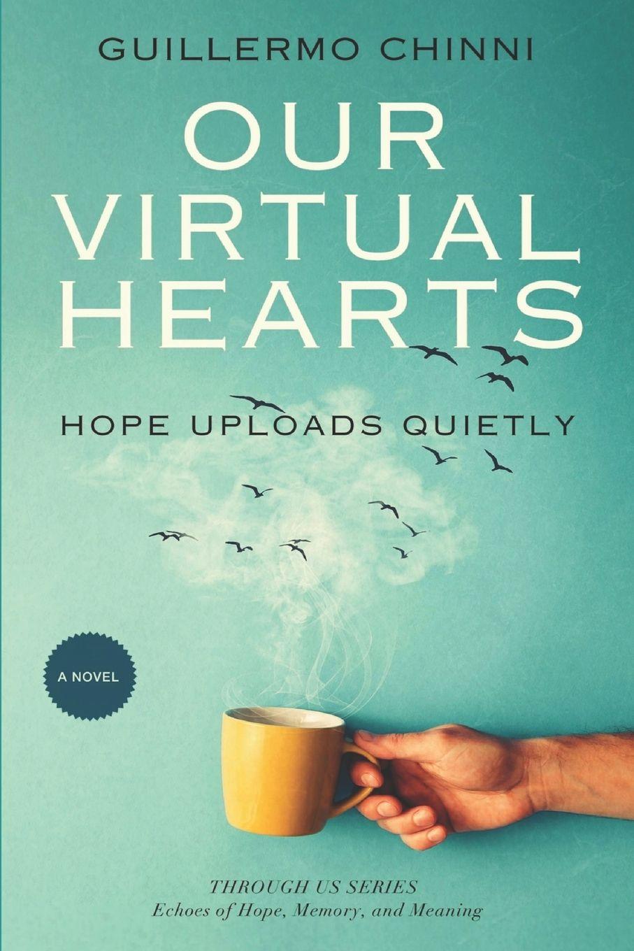 Kniha OUR VIRTUAL HEARTS Guillermo Chinni
