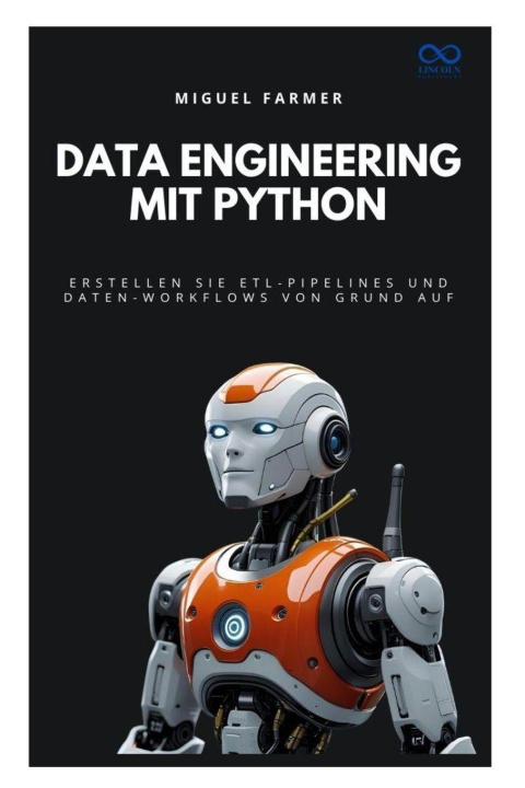 Knjiga Data Engineering mit Python MIGUEL FARMER