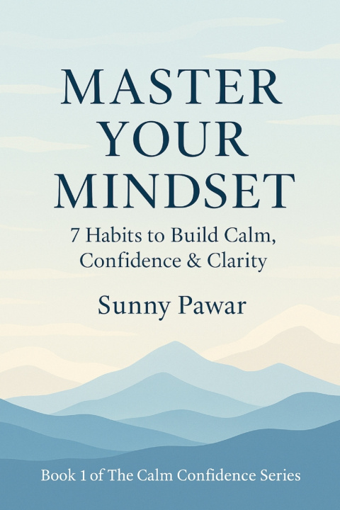 Kniha Master Your Mindset Sunny Pawar