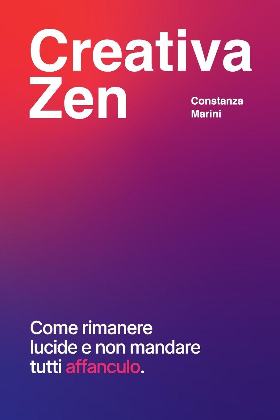 Kniha Creativa Zen Constanza Marini