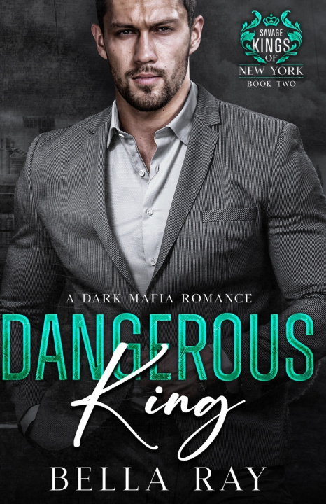 Buch Dangerous King Bella Ray