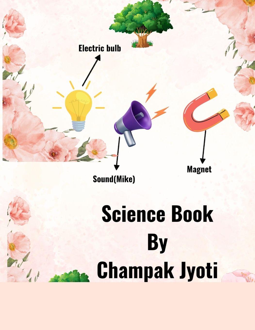 Kniha Science Book Champak Jyoti