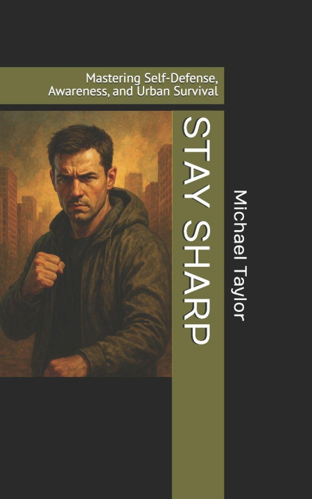 Knjiga STAY SHARP Michael Taylor