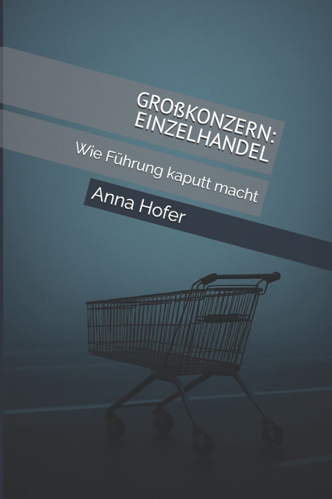 Könyv GROßKONZERN Anna Hofer