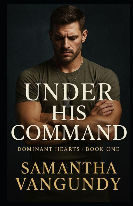 Könyv Under His Command Samantha VanGundy