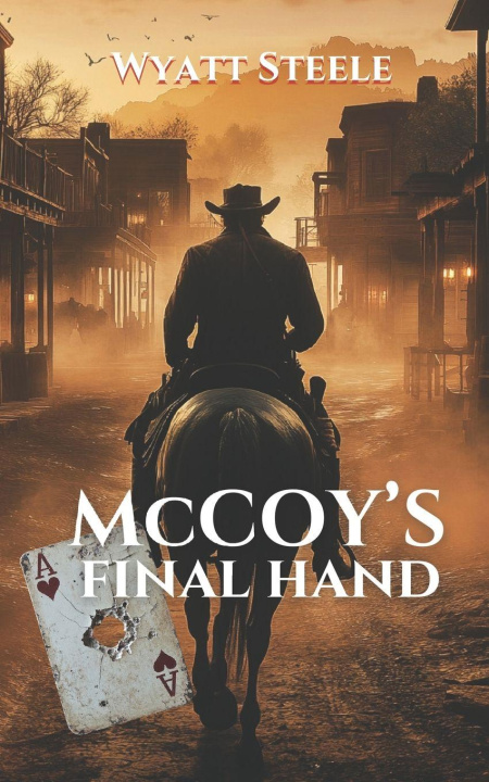 Kniha McCoy's Final Hand Wyatt Steele