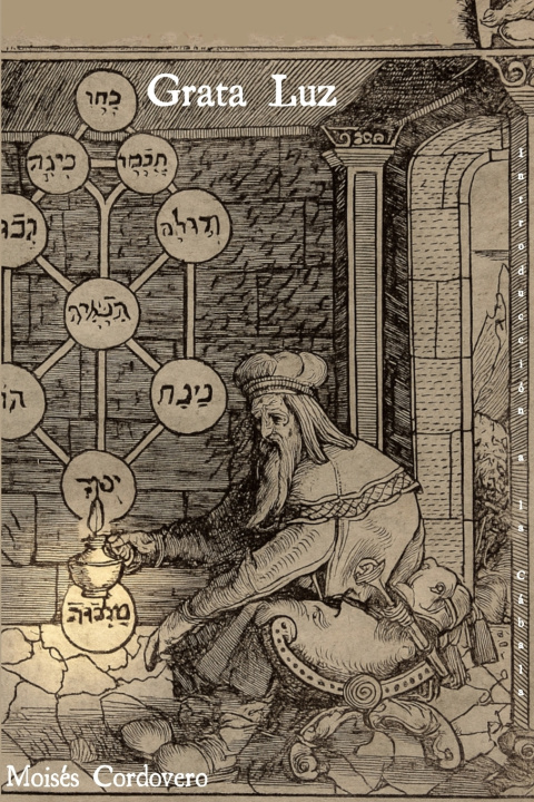 Buch Grata Luz Moisés ben Jacob Cordovero