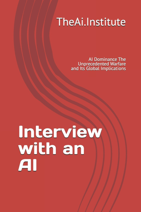 Book Interview with an AI TheAI Institute