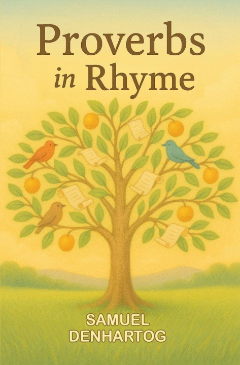 Buch Proverbs in Rhyme Samuel DenHartog