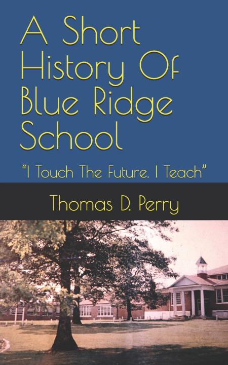 Book "I Touch The Future. I Teach" Thomas D. Perry