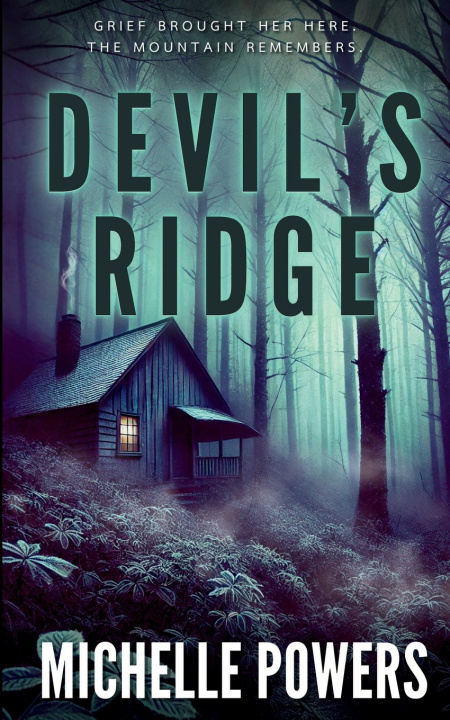 Kniha Devil's Ridge Michelle Powers