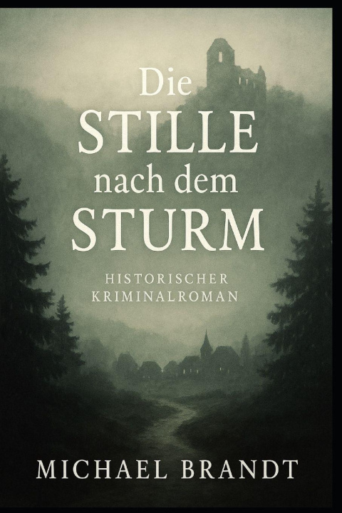 Libro Die Stille nach dem Sturm Michael Brandt