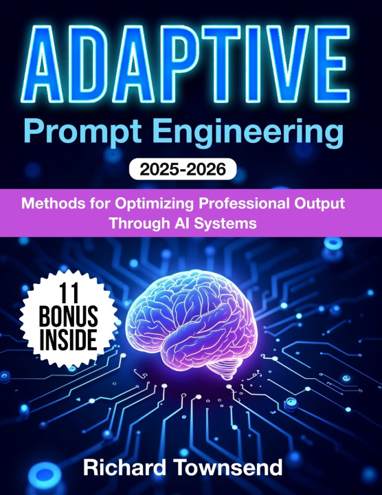 Kniha Adaptive Prompt Engineering Richard Townsend