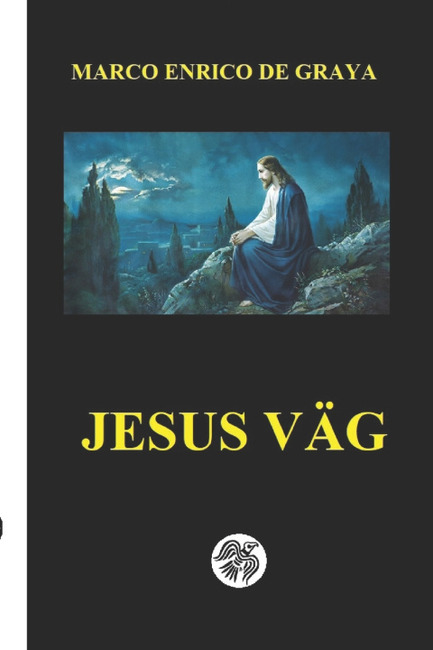 Kniha Jesus väg Marco Enrico de Graya