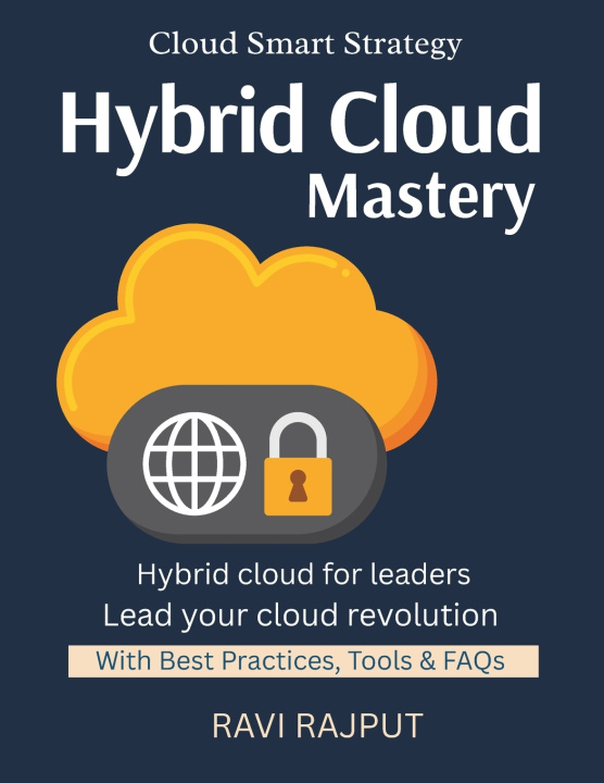 Knjiga Hybrid Cloud Mastery RAVI RAJPUT