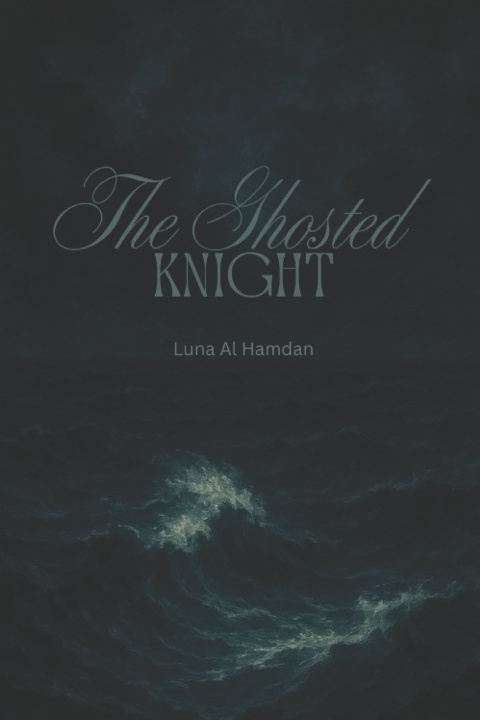 Könyv The GHOSTED KNIGHT Luna Al Hamdan