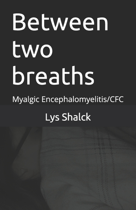 Kniha Between two breaths Lys Shalck