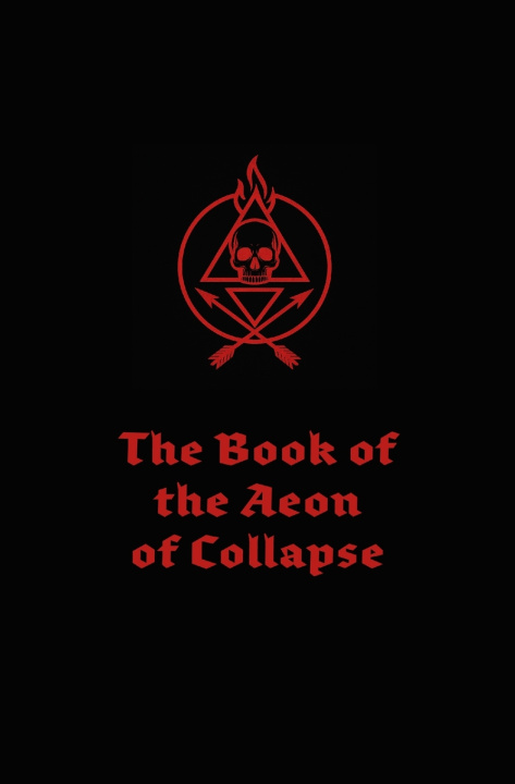 Kniha The Book of the Aeon of Collapse Ryan Patrick Duggan