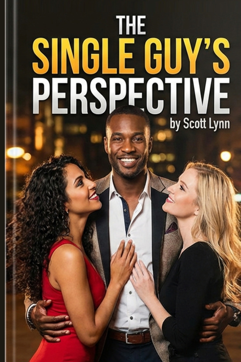 Kniha The Single Guy's Perspective Scott Lynn