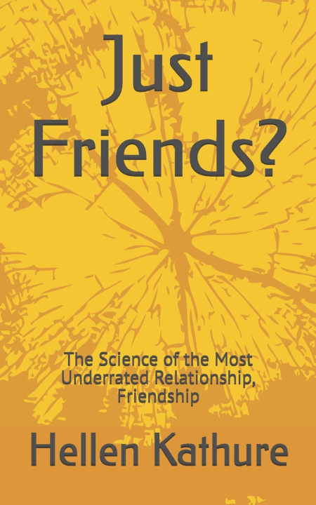 Libro Just Friends? Hellen Kathure