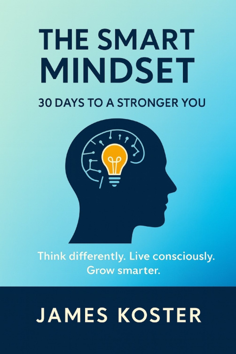 Kniha The Smart Mindset James Koster
