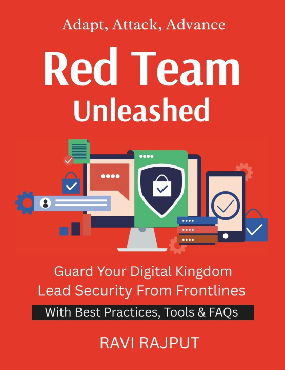 Kniha Red Team Unleashed RAVI RAJPUT
