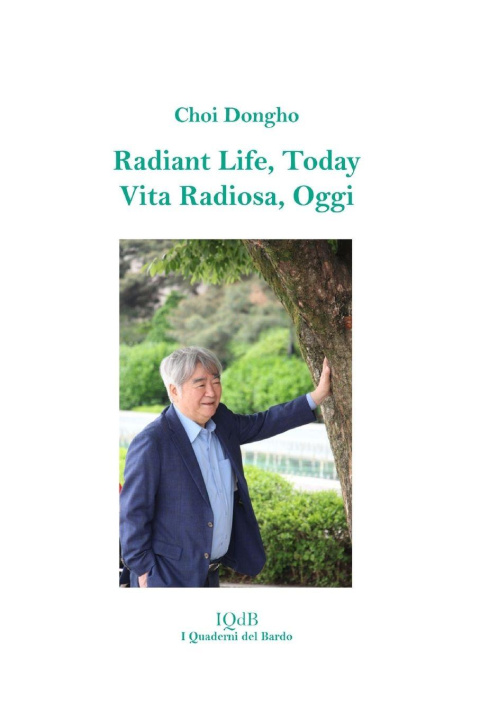 Kniha Radiant Life, Today CHOI DONGHO