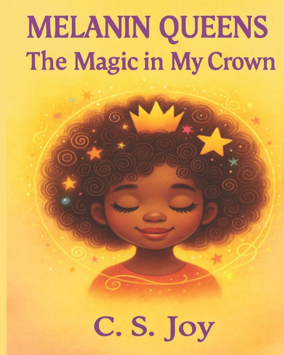 Kniha Melanin Queens C.S. Joy