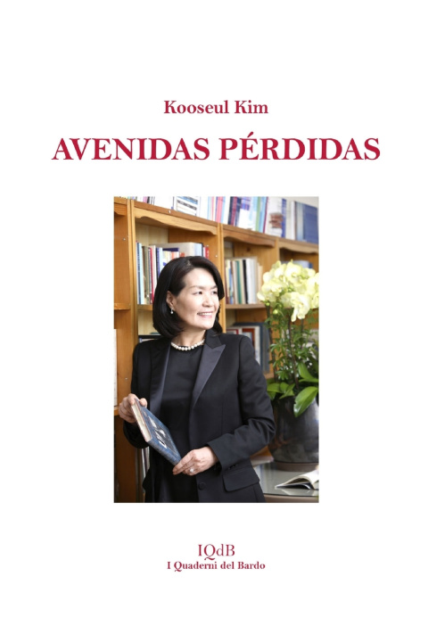 Kniha AVENIDAS PERDIDAS KOOSEUL KIM