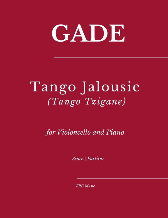 Kniha Tango Jalousie (Tango Tzigane) Flavio Regis Cunha