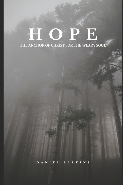 Kniha Hope Daniel Parkins