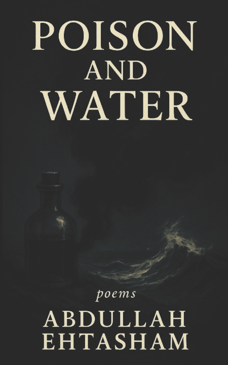 Kniha Poison and Water Abdullah Ehtasham