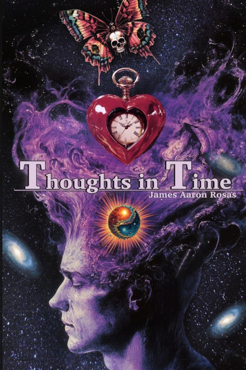 Kniha Thoughts in Time James Aaron Rosas