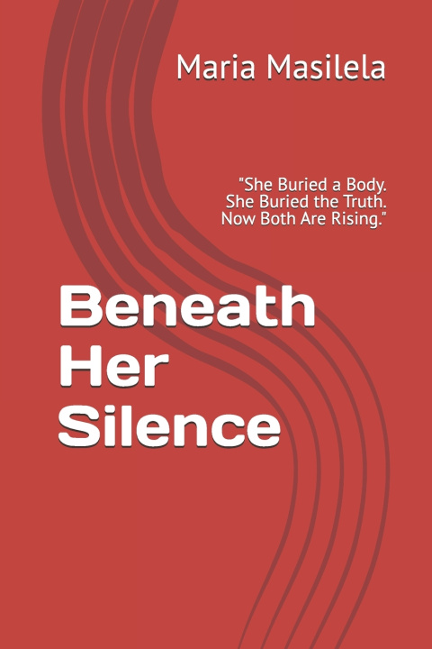 Kniha Beneath Her Silence Maria Masilela