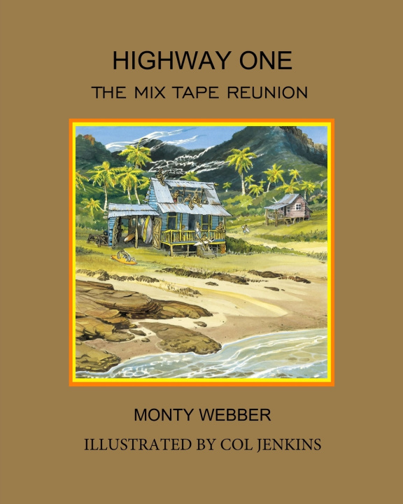 Kniha Highway One Monty Webber