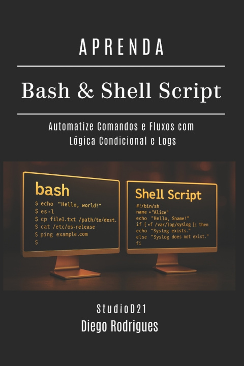 Könyv APRENDA Bash & Shell Script Diego Rodrigues