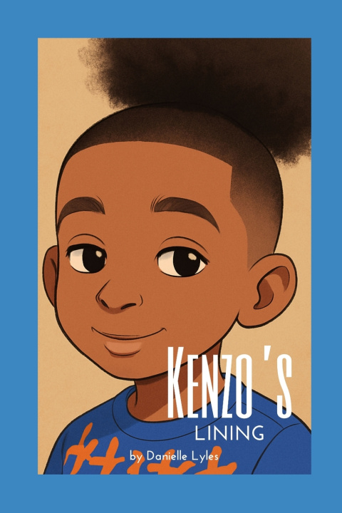 Kniha Kenzo's Lining Danielle Lyles