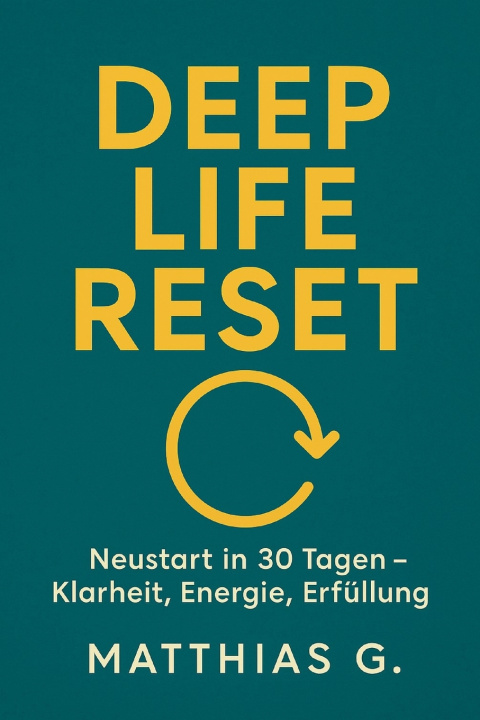 Kniha Deep Life Reset Matthias G.