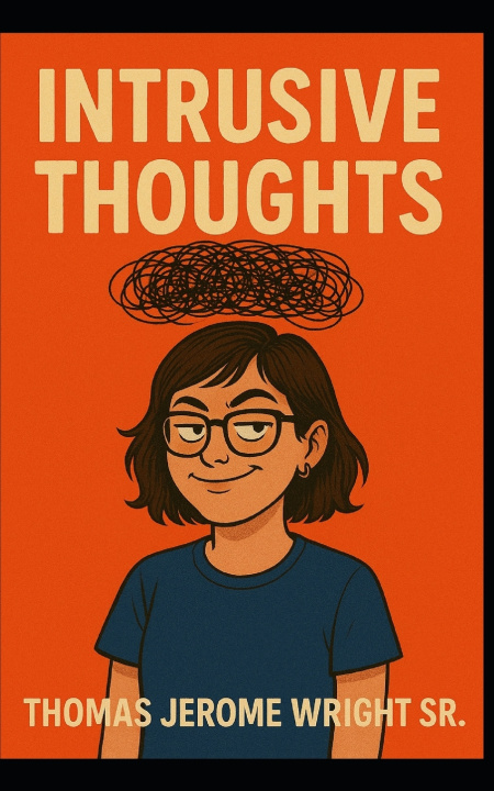 Kniha INTRUSIVE THOUGHTS Thomas Jerome Wright Sr.