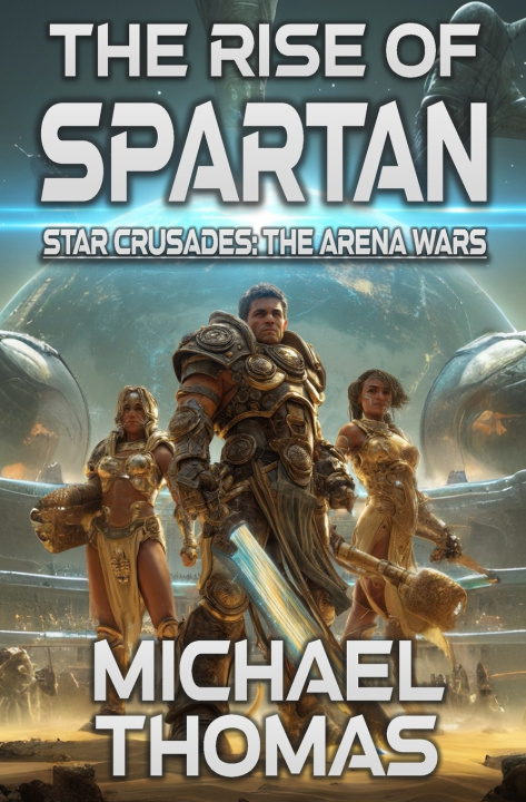 Kniha The Rise of Spartan Michael G. Thomas