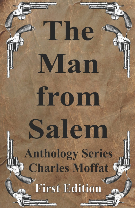Kniha The Man from Salem Charles Moffat