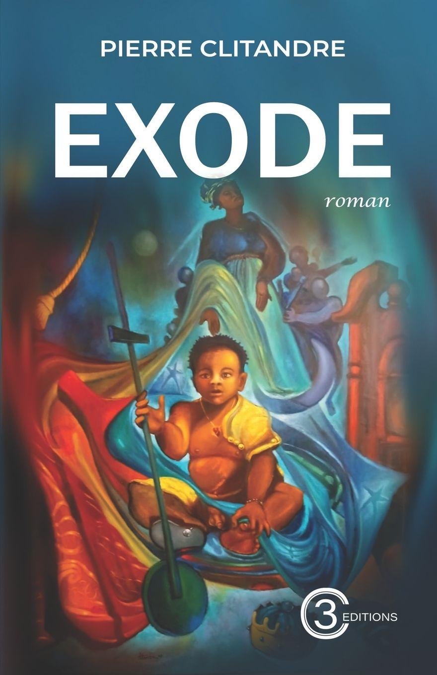 Könyv Exode Pierre Clitandre