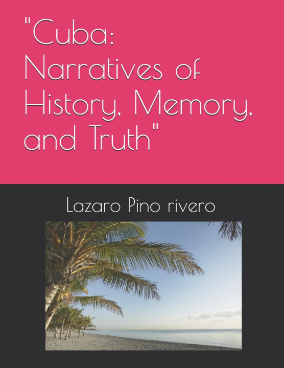 Könyv "Cuba Lazaro Pino rivero