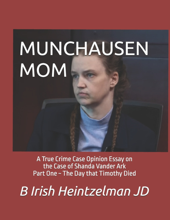 Kniha MUNCHAUSEN MOM B Irish Heintzelman JD