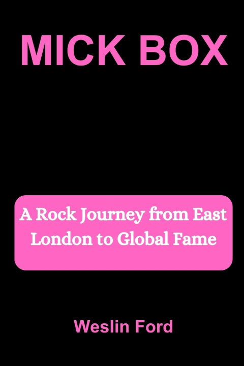 Book MICK BOX Weslin Ford