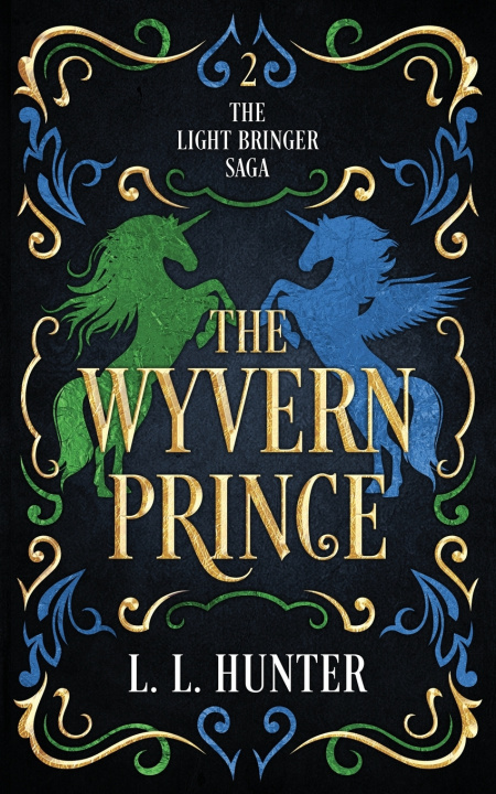 Kniha The Wyvern Prince L.L. Hunter