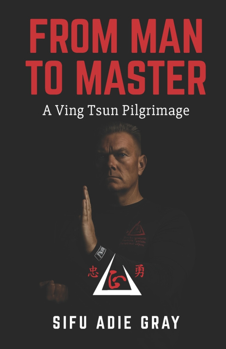 Kniha From Man To Master Adie Gray